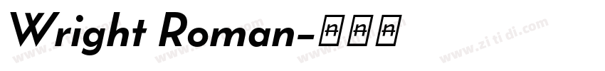 Wright Roman字体转换